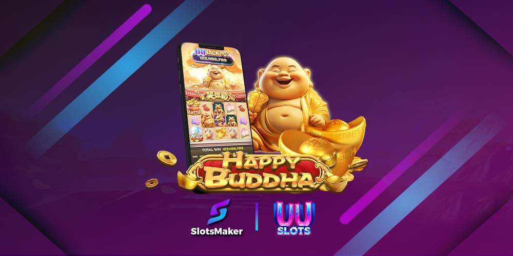 SlotsMaker & UU Slots Release a Delightful New Slot: Happy Buddha