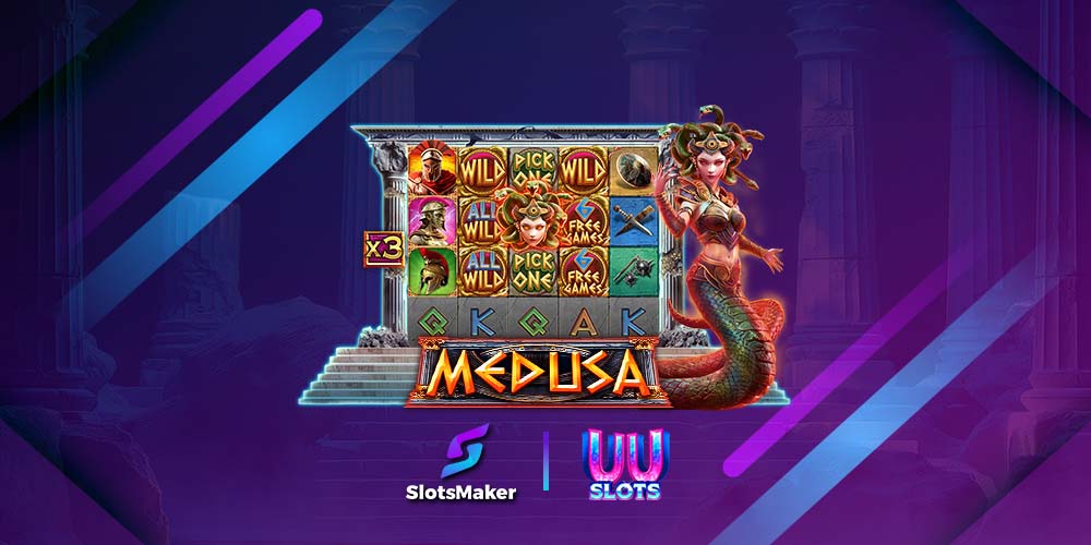 SLOTSMAKER & UU SLOTS RELEASE PETRIFYING NEW SLOT: MEDUSA