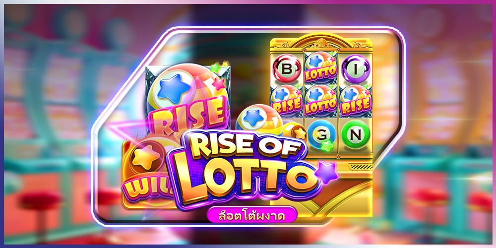 SlotsMaker_Rise of Lotto