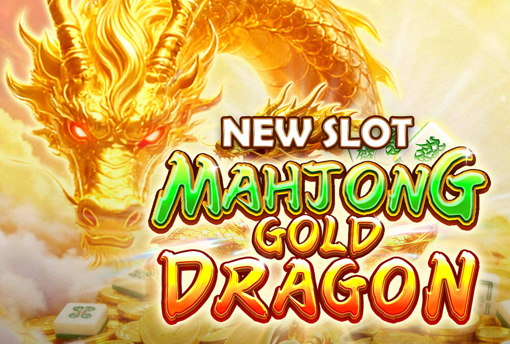 SlotsMaker และ Live22 สร้างมาตรฐานใหม่ด้วย Mahjong Gold: Dragon